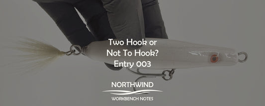 Two Hook or Not to hook? Tail Hook Options for Surf Plugs | Entry 003